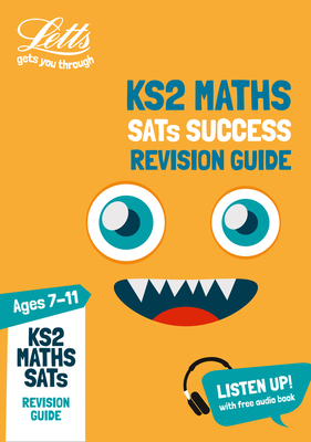 KS2 Maths SATs Revision Guide: For the 2021 Tests - Letts KS2