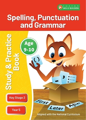 KS2 Spelling, Grammar & Punctuation Study and Practice Book for Ages 9-10 (Year 5) Perfect for learning at home or use in the classroom - Books, Foxton