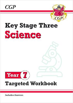 KS3 Science Year 7 Targeted Workbook (with answers) - CGP Books (Editor)