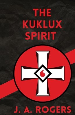 Ku Klux Spirit - Rogers, J