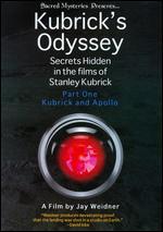 Kubrick's Odyssey: Secrets Hidden in the Films of Stanley Kubrick