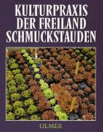 Kulturpraxis Der Freiland-Schmuckstauden