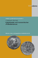 Kulturtransfer Und Monarchischer Philhellenismus: Bithynien, Pontos Und Kappadokien in Hellenistischer Zeit