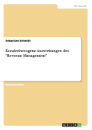 Kundenbezogene Auswirkungen des "Revenue Management"