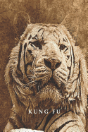 Kung Fu: White Tiger Notebook