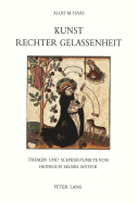 Kunst Rechter Gelassenheit: Themen Und Schwerpunkte Von Heinrich Seuses Mystik