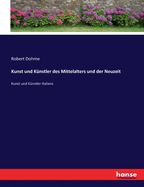 Kunst und K?nstler des Mittelalters und der Neuzeit: Kunst und K?nstler Italiens