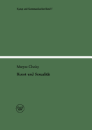 Kunst Und Sexualitat - Choisy, Maryse