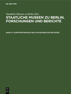 Kunsthistorische Und Volkskundliche Beitr?ge