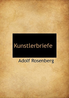 Kunstlerbriefe - Rosenberg, Adolf