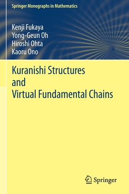 Kuranishi Structures and Virtual Fundamental Chains - Fukaya, Kenji, and Oh, Yong-Geun, and Ohta, Hiroshi