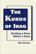 Kurds of Iraq: Building a State within a State