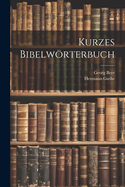 Kurzes Bibelwrterbuch