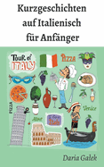 Kurzgeschichten auf Italienisch fr Anfnger