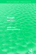 Kuwait (Routledge Revival): Meri Report