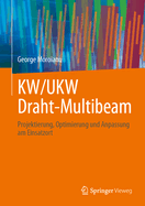 Kw/Ukw Draht-Multibeam: Projektierung, Optimierung Und Anpassung Am Einsatzort