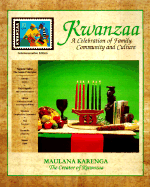 Kwanzaa: A Celebration of Family, Community and Culture - Karenga, Maulana, Dr. (Preface by)