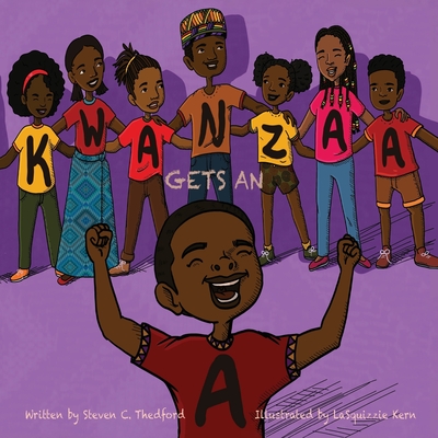 Kwanzaa Gets an A - Thedford, Steven Christopher