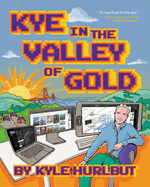 Kye in the Valley of Gold