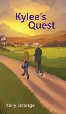 Kylee's Quest - Strenge, Kelly