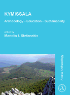 KYMISSALA: Archaeology - Education - Sustainability