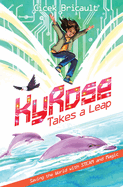 KyRose Takes A Leap: Saving the World with STEAM and Magic