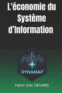 L'conomie du Systme d'Information: La gestion conomique des systmes d'information