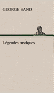 Lgendes rustiques