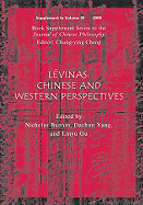 Lvinas, (Book Supplement Series to the Journal of Chinese Philosophy): Chinese and Western Perspectives