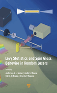 Lvy Statistics and Spin Glass Behavior in Random Lasers