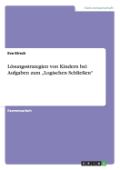 Lsungsstrategien von Kindern bei Aufgaben zum "Logischen Schlie?en"