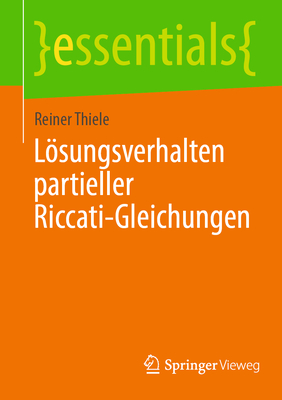 Lsungsverhalten partieller Riccati-Gleichungen - Thiele, Reiner