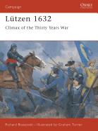 Ltzen 1632: Climax of the Thirty Years War