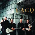 L.A.G.Q. - Los Angeles Guitar Quartet