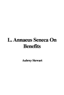 L. Annaeus Seneca on Benefits