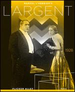 L' Argent - Marcel L'Herbier