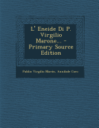 L' Eneide Di P. Virgilio Marone... - Maron, Publio Virgilio, and Caro, Annibale