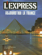 L' Express: Aujourd'hui la France - Steele, Ross, and Pavis, Jose