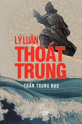 L? Lu n Thot Trung - Tran Trung Dao, and Phe Bach (Producer)