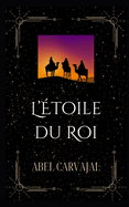 L'?toile du Roi