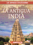 La Antigua India (Ancient India)