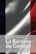 La Barri?re Du Combat