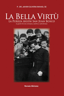 La bella virt: (a partir de sus consejos, sueos y ancdotas)