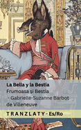 La Bella y la Bestia / Frumoasa  i Bestia: Tranzlaty Espaol Rom?n