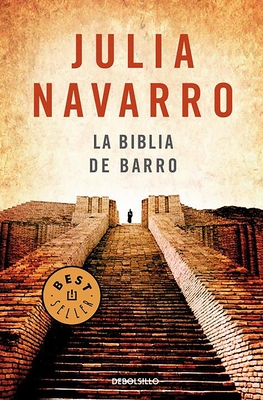 La Biblia de Barro / The Bible of Clay - Navarro, Julia