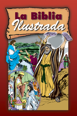 La Biblia Ilustrada - Cook, David C (Creator), and Hoth, Iva, and LeBlanc, Andre (Illustrator)