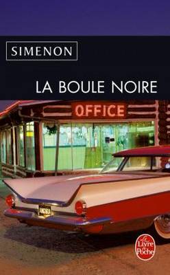 La Boule Noire - Simenon, G