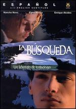 La Busqueda - Tufic Makhlouf; Xavier Villaverde