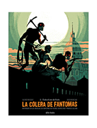 La C?lera de Fantomas 2: Volume 3