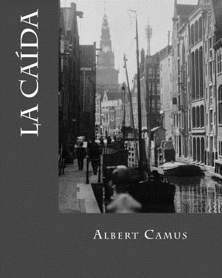 La caida (Spanish Edition) - Winter, Erick, and Camus, Albert